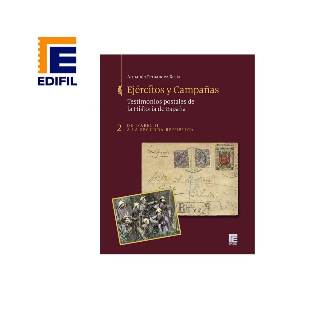 Tapas encuadernación. Ejércitos y Campañas. Testimonios postales de la Historia de España. Tomo II