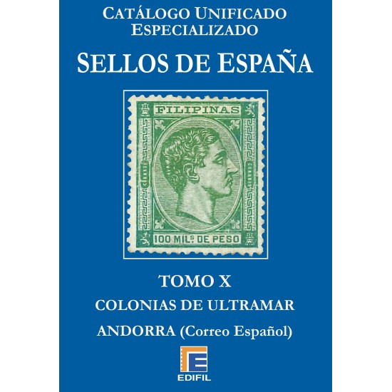 Catálogo Unificado Especializado de Sellos de España Serie Azul  Tomo X