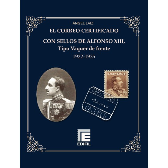 El correo certificado con sellos de Alfonso XIII, tipo "Pelón" (1889-1901) 